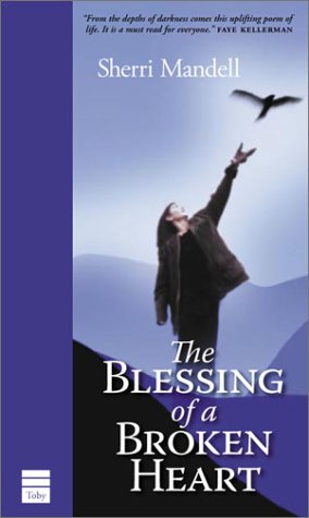 cover image THE BLESSING OF A BROKEN HEART