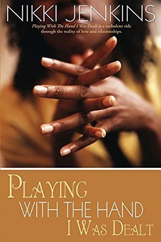 cover image Playing with the Hand I Was Dealt