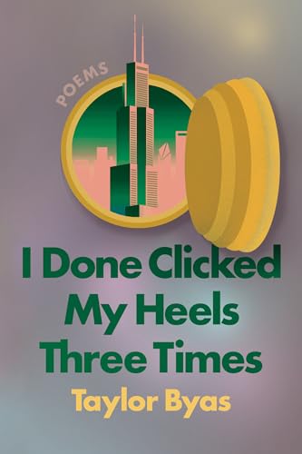 cover image I Done Clicked My Heels Three Times