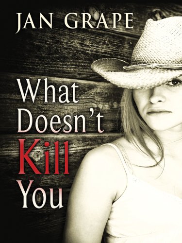 cover image What Doesn't Kill You