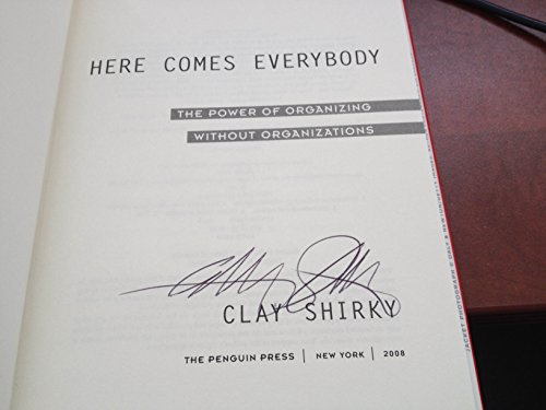 cover image Here Comes Everybody: The Power of Organizing Without Organizations