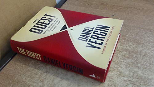 cover image The Quest: Energy, Security, and the Remaking of the Modern World