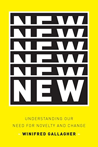 cover image New: Understanding Our Need for Novelty and Change