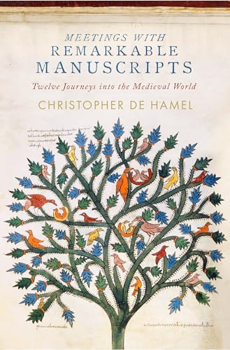 cover image Meetings with Remarkable Manuscripts: Twelve Journeys into the Medieval World