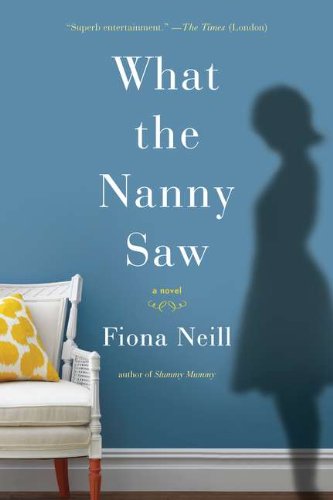 cover image What the Nanny Saw