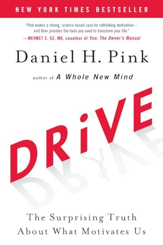 cover image Drive: The Surprising Truth About What Motivates Us