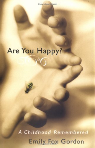 cover image Are You Happy? A Childhood Remembered