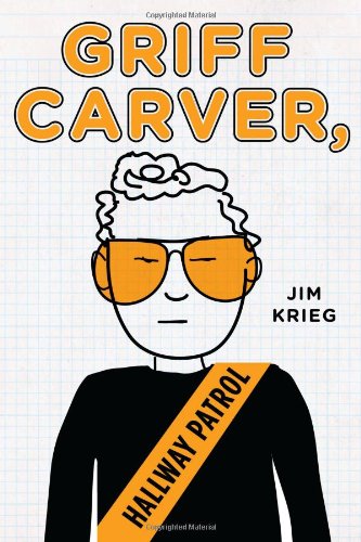 cover image Griff Carver, Hallway Patrol