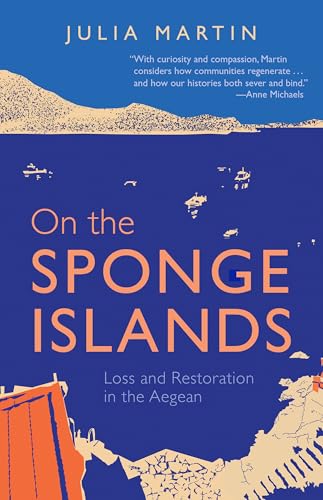 cover image On the Sponge Islands: Loss and Restoration in the Aegean