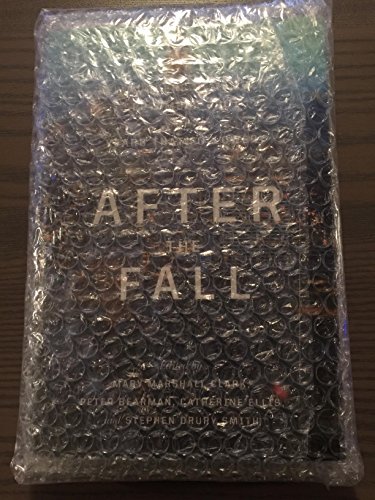 cover image After the Fall: New Yorkers Remember September 2001 and the Years That Followed