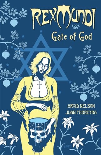 cover image Rex Mundi, Book Six: Gate of God