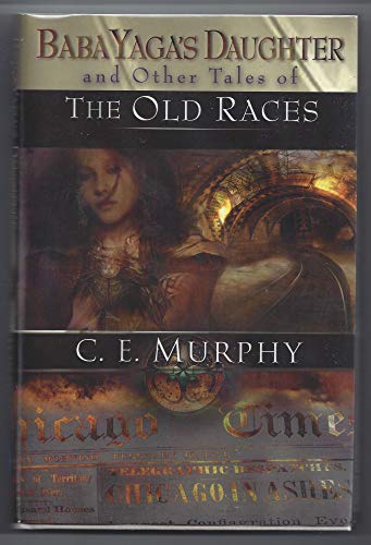 cover image Baba Yaga’s Daughter and Other Tales of the Old Races