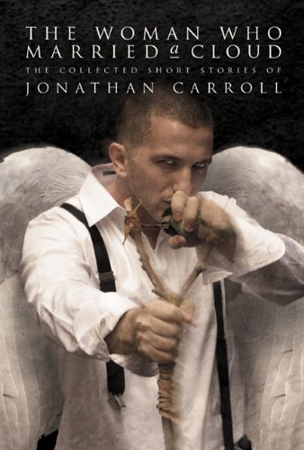cover image The Woman Who Married a Cloud: Collected Stories