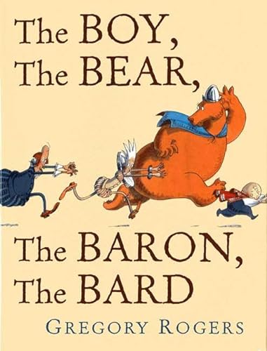 cover image THE BOY, THE BEAR, THE BARON, THE BARD