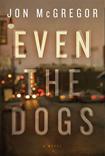 cover image Even the Dogs
