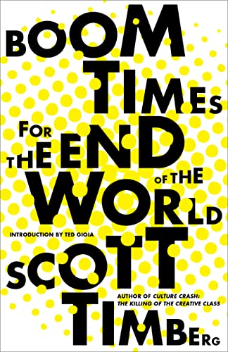 cover image Boom Times for the End of the World