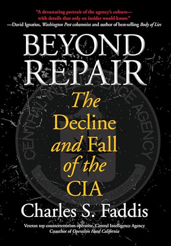 cover image Beyond Repair: The Decline and Fall of the CIA