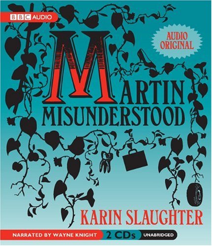 cover image Martin Misunderstood