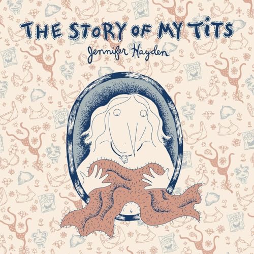 cover image The Story of My Tits