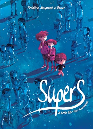 cover image Supers: A Little Star Past Cassiopeia