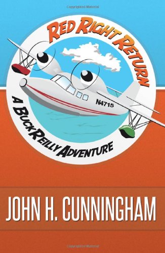 cover image Red Right Return: A Buck Reilly Adventure