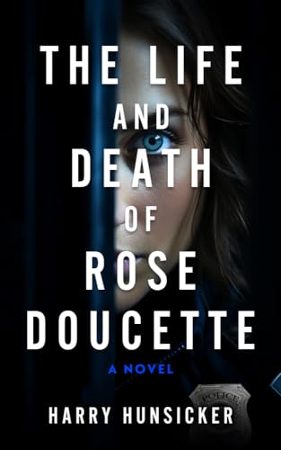 cover image The Life and Death of Rose Doucette