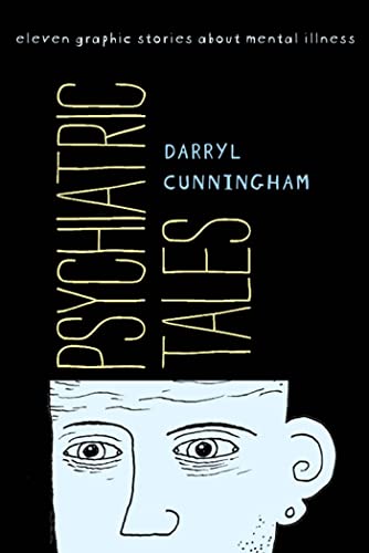 cover image Psychiatric Tales: Eleven Graphic Stories About Mental Illness