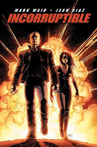cover image Incorruptible Volume 1