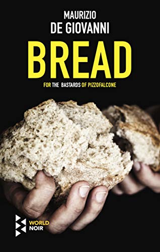 cover image Bread for the Bastards of Pizzofalcone