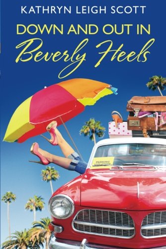 cover image Down and Out in Beverly Heels