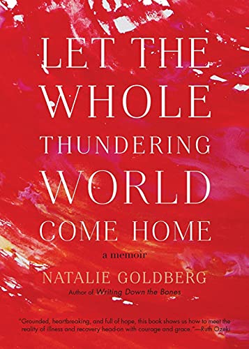 cover image Let the Whole Thundering World Come Home