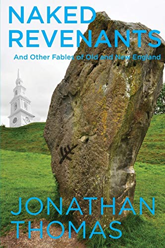 cover image Naked Revenants and Other Fables of Old and New England