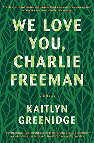 cover image We Love You, Charlie Freeman