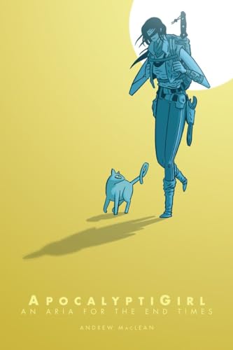cover image ApocalyptiGirl: An Aria for the End Times
