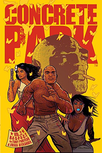 cover image Concrete Park Vol. 2: R-E-S-P-E-C-T
