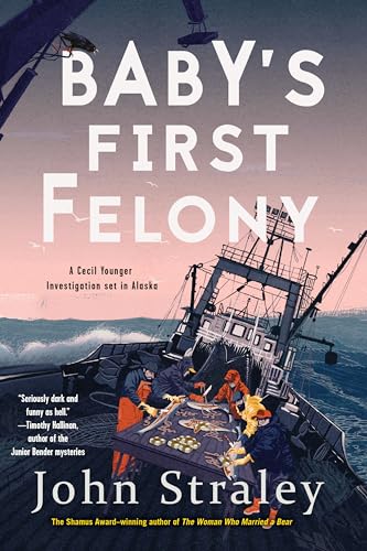 cover image Baby’s First Felony