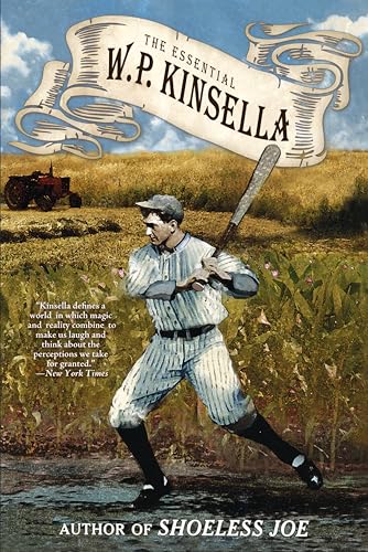 cover image The Essential W.P. Kinsella