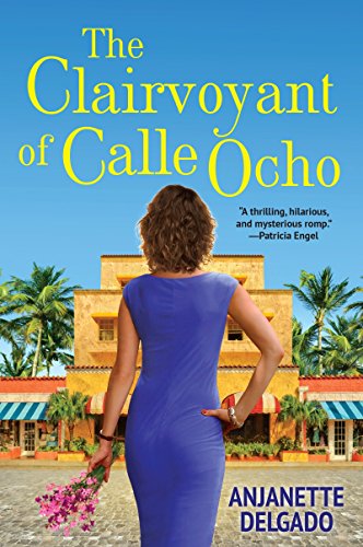 cover image The Clairvoyant of Calle Ocho