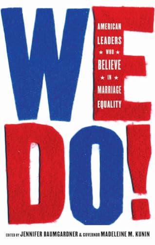 cover image We Do! American Leaders Who Believe in Marriage Equality