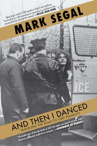 cover image And Then I Danced: Traveling the Road to LGBT Equality