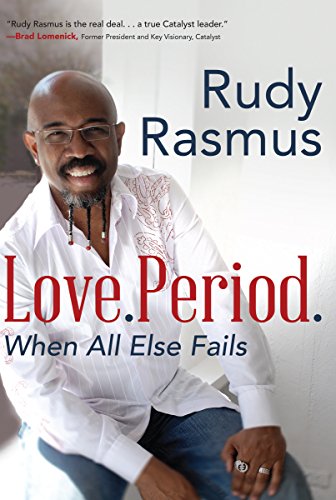 cover image Love. Period. When All Else Fails