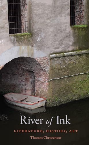 cover image River of Ink: Literature, History, Art