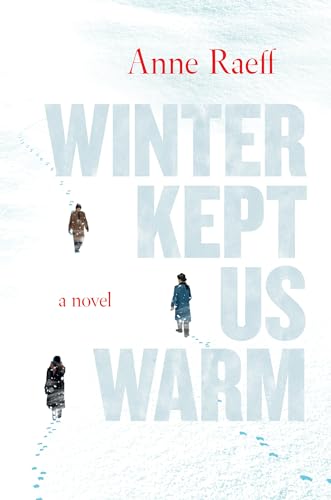 cover image Winter Kept Us Warm