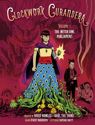 cover image The Witch Owl Parliament (Clockwork Curandera #1)