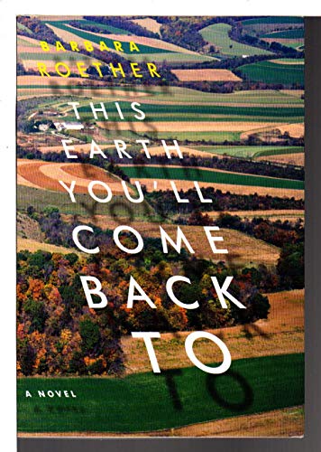 cover image This Earth You'll Come Back To
