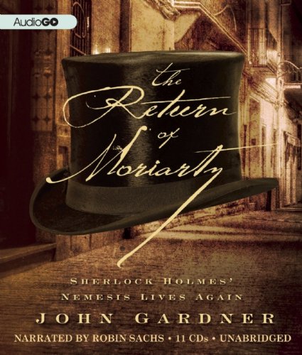 cover image The Return of Moriarty: Sherlock Holmes’ Nemesis Lives Again