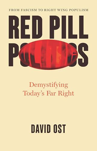 cover image Red Pill Politics: Demystifying Today’s Far Right