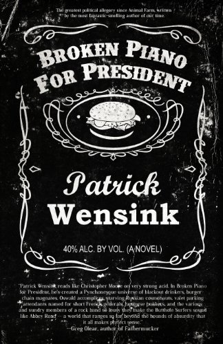 cover image Broken Piano for President 