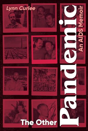 cover image The Other Pandemic: An AIDS Memoir