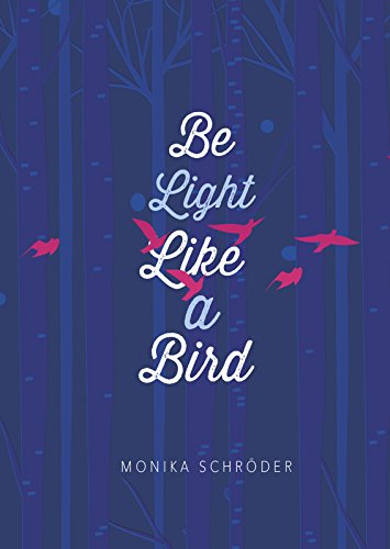 cover image Be Light Like a Bird